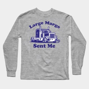 LARGE MARGE Long Sleeve T-Shirt